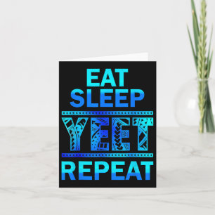 Yeet Funny Saying Meme For Men Women Kids Eat Slee Card