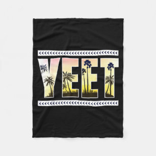 Yeet Funny Slang Quote Humor Meme Fleece Blanket