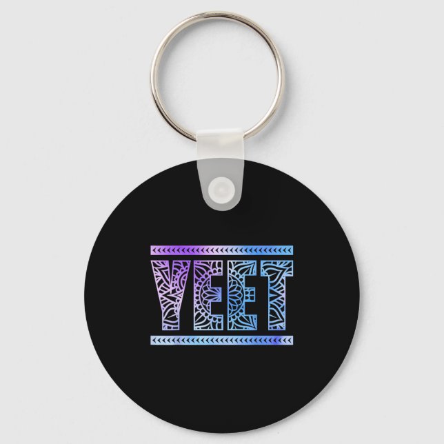 Yeet Funny Slang Quote Humor Meme  Key Ring (Front)