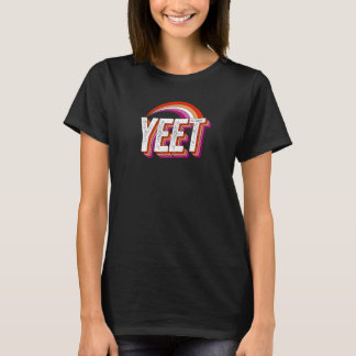 Yeet Meme Lesbian Pride Flag Rainbow Millennial Ge T-Shirt