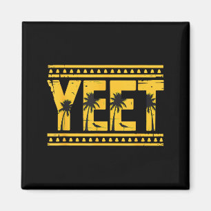 Yeet Tribal Art Meme Funny Slang  Magnet
