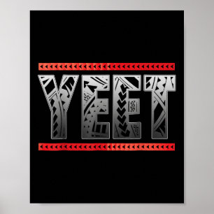 Yeet Yeet Apparel Saying Women Men Kids  Poster