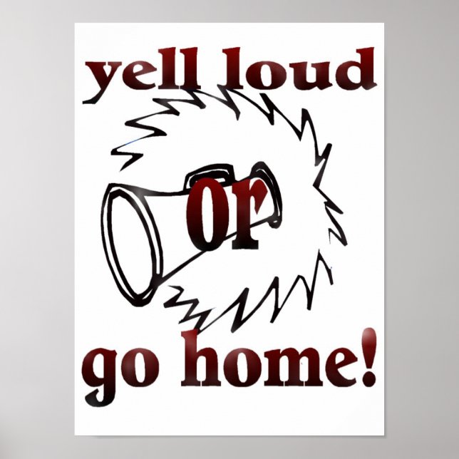 yell loud cheer poster (Front)