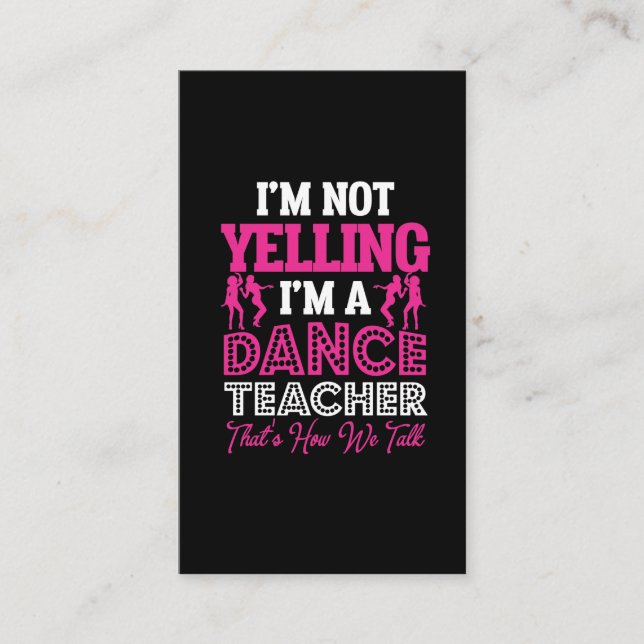Yelling Dancing Teacher Dance Instructor Business Card (Front)