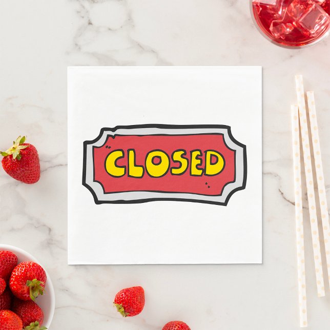 Yellow And Red Closed Sign Napkin (Creator Uploaded)