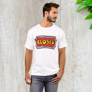 Yellow And Red Closed Sign T-Shirt