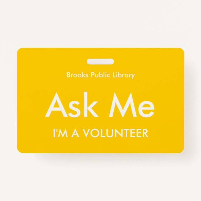 Yellow Ask Me Badge for Volunteers ID Badge (Front)
