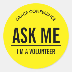 Yellow Ask Me I'm a Volunteer Classic Round Sticker