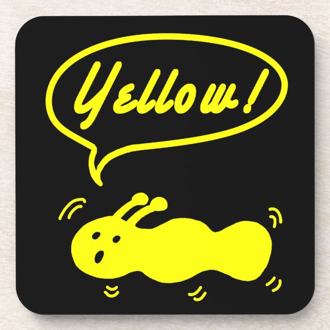 Yellow! Beverage Coaster (Front)