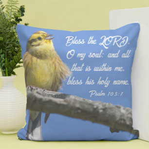Yellow Bird Bless the Lord O my Soul Scripture Cushion