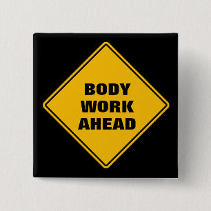 Yellow body work ahead caution classic road sign  15 cm square badge