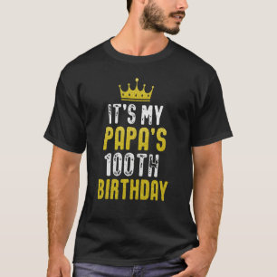 Yellow Crown 100th Bday For Papa From Son Daughter T-Shirt