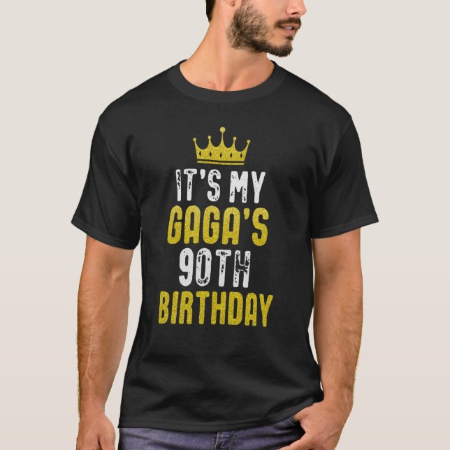 Yellow Crown 90th Bday For GAGA From grandchild T-Shirt (Front)