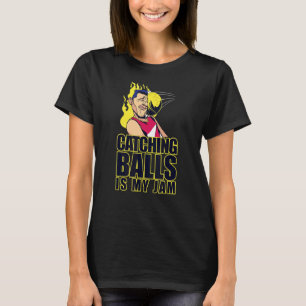 Yellow Dodgeball Catching Balls Is My Jam  Team Pl T-Shirt