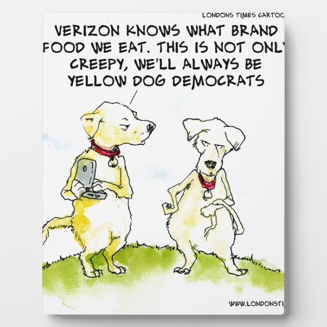 Yellow Dog Democrats Funny Plaque (Front)