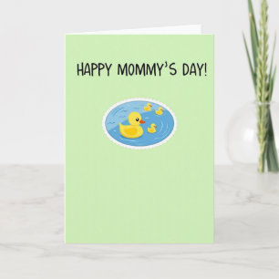 Yellow Duck Mommys Day Card