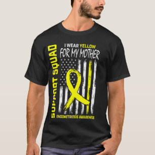 Yellow Endometriosis Awareness Mother Mum Support  T-Shirt