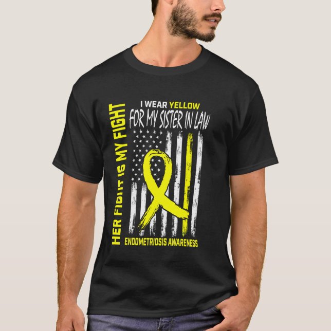 Yellow Endometriosis Awareness Sister In Law Flag  T-Shirt (Front)