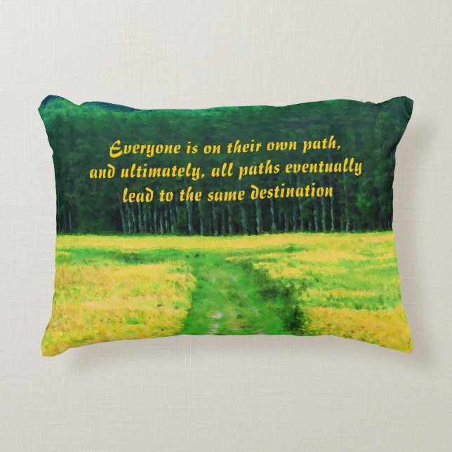 Yellow Field On The Path Inspirational Quote  Decorative Cushion (Front)