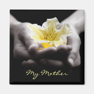 Yellow Flower In Hands For Mother Magnet
