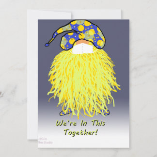 Yellow Gnome Card: We're in This Together Card
