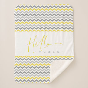 Yellow & Gray Zig Zag Stripes Hello World Quote Sherpa Blanket