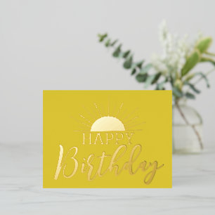 Yellow Happy Birthday Sunshine Real Gold Foil Holiday Postcard