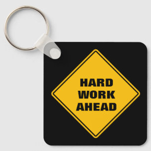 Yellow hard work ahead personalised road sign key ring