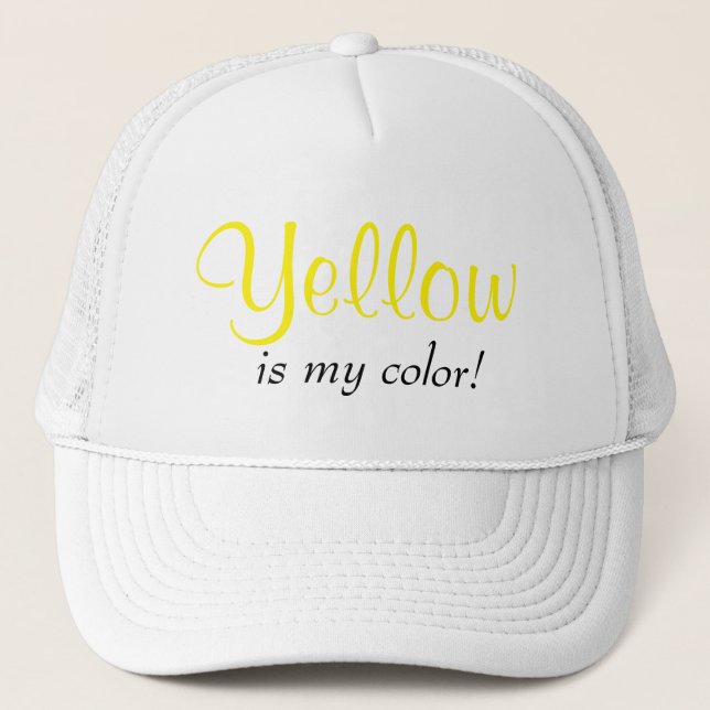 Yellow Is My Color Cute  Trucker Hat (Front)