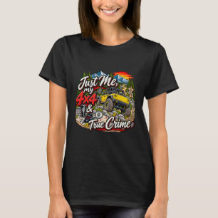 Yellow_Just Me, My 4x4 & True Crime T-Shirt