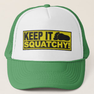 Yellow KEEP IT SQUATCHY!  "embroidered-look" print Trucker Hat