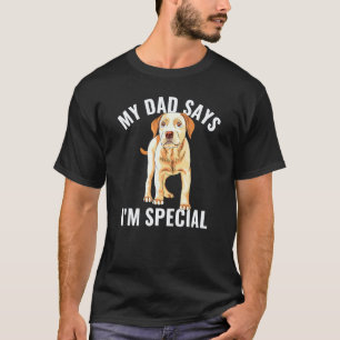Yellow Lab Dad Says I'm Special Labrador Retriever T-Shirt