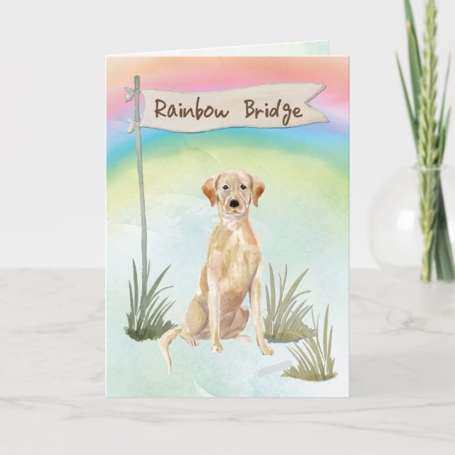 Yellow Lab Pet Sympathy Over Rainbow Bridge Card (Front)
