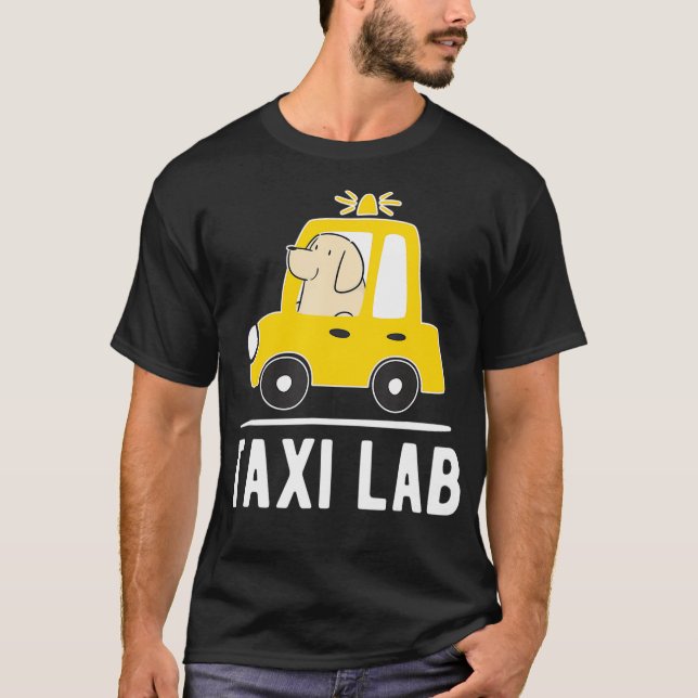 Yellow Labrador Retriever Dog Tai Lab Cab Driver G T-Shirt (Front)