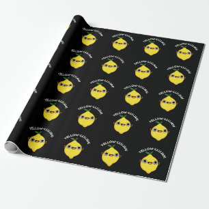 Yellow-llujah Funny Lemon Pun Dark BG Wrapping Paper