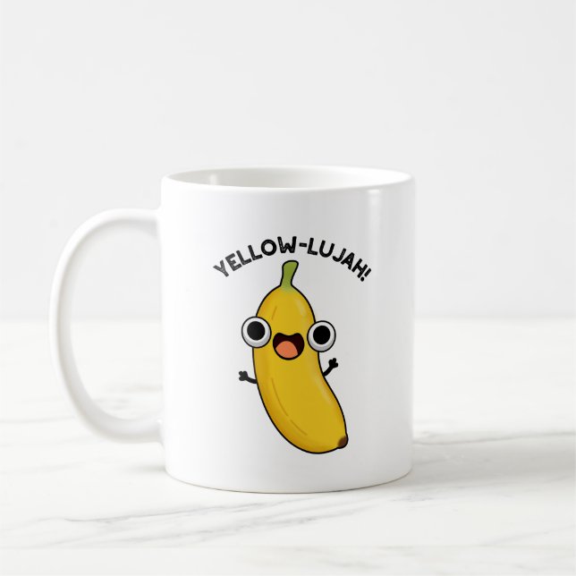 Yellow-lujah Funny Banana Pun  Coffee Mug (Left)