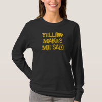 Yellow Makes Me Sad