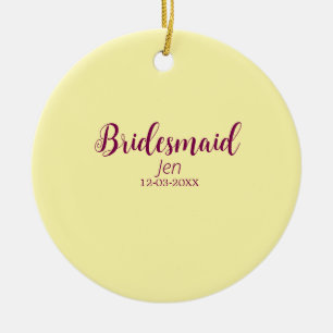 Yellow maroon bridesmaid name date stylish bride t ceramic tree decoration