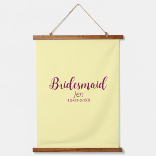 Yellow maroon bridesmaid name date stylish bride t hanging tapestry