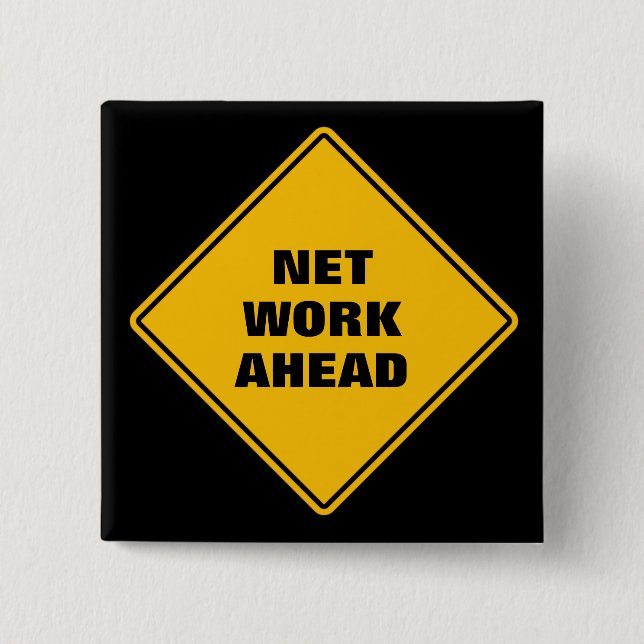 Yellow network ahead classic road sign 15 cm square badge (Front)