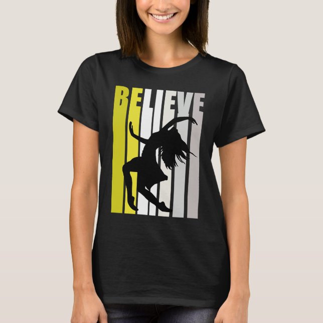 Yellow Retro Womens Believe Dance Motivational Ins T-Shirt (Front)