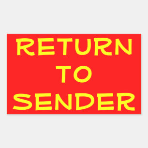 Yellow Return to Sender on Red Rectangular Sticker
