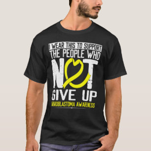 Yellow Ribbon Not Give Up Survivor Neuroblastoma A T-Shirt