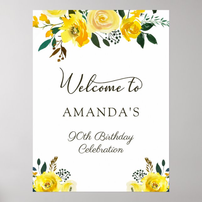 Yellow Rose Flowers 90th Birthday Welcome Poster (Front)