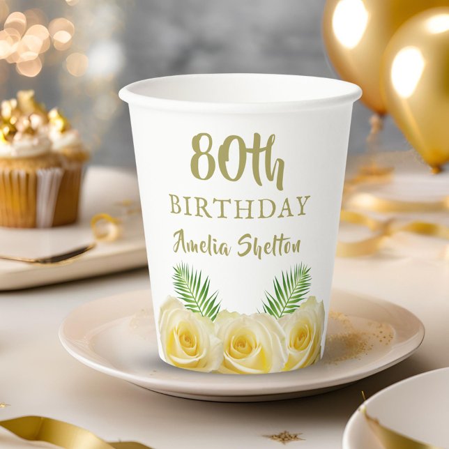 Yellow Roses Floral 80th Birthday Party Paper Cups (Creator Uploaded)