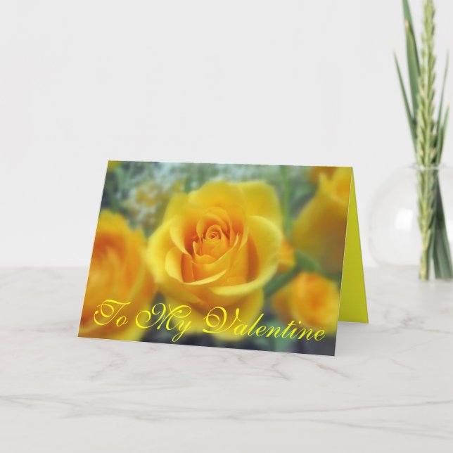 YELLOW ROSES TO MY VALENTINE - VALENTINE CARDS (Front)