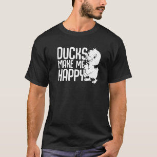 Yellow Rubber Duck Ducks Make Me Happy Duck T-Shirt