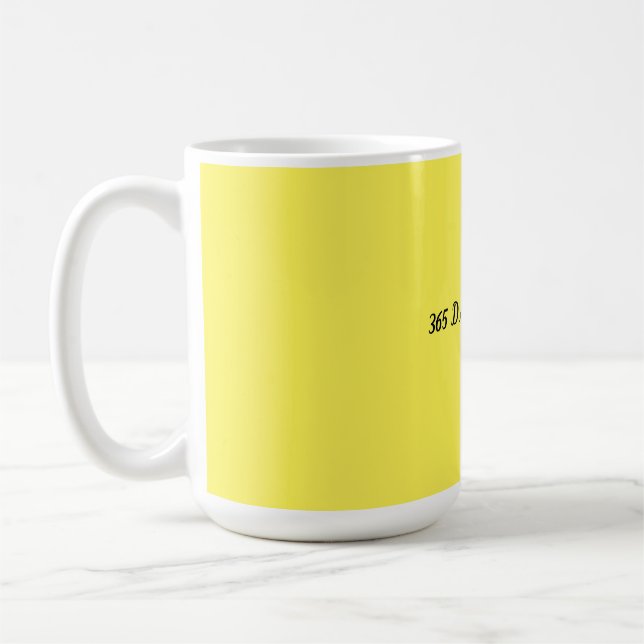 Yellow salt with dedication 365 days coffee mug (Left)