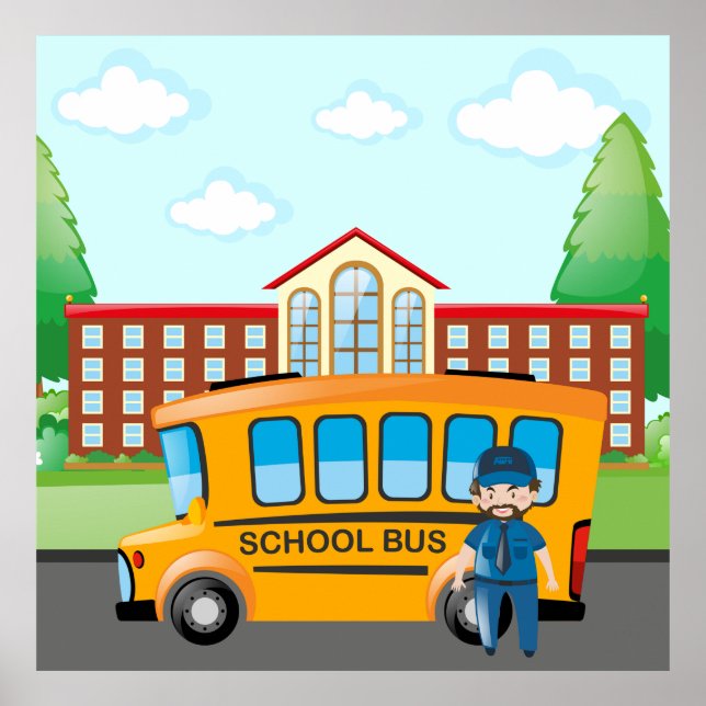 Yellow School Bus with Driver and School Building Poster (Front)