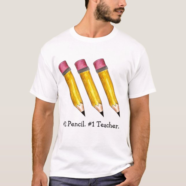 Yellow Sharp #2 Pencil #1 Teacher School Education T-Shirt (Front)
